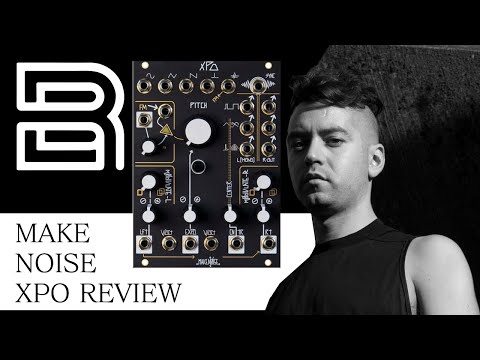 THE MAKE NOISE XPO IS THE RIGHT KIND OF EXTREME