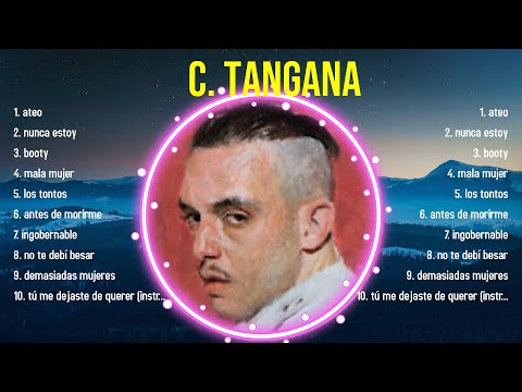Best Songs of C. Tangana full album 2024 ~ Top 10 songs