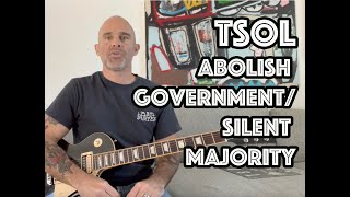 How To Play ABOLISH GOVERNMENT / SILENT MAJORITY On Guitar W/ TAB! [T.S.O.L.]