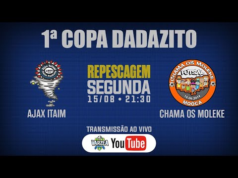Ajax Itaim FS x Chama os Moleke FS • Repescagem • 1ª Copa Dadazito