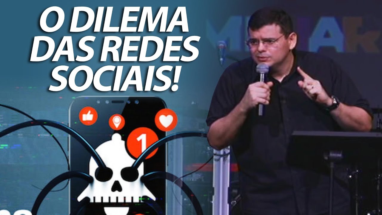 O DILEMA DAS REDES SOCIAIS! (Familiar) Hildebrando Cerqueira