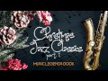 Christmas Jazz Classics part 1 (2 Hours of Non ...