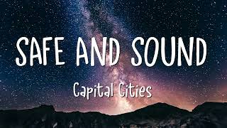 Download lagu Capital Cities Safe And Sound... mp3