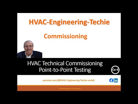 Training Video for Technical Commissioning Point-to-Point Testing. Training Session Cx-4