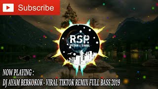 Download lagu DJ AYAM BERKOKOK - VIRAL TIKTOK REMIX FULL BASS TERBARU 2019 mp3 Download lagu DJ AYAM BERKOKOK - VIRAL TIKTOK REMIX FULL BASS TERBARU 2019 mp3
