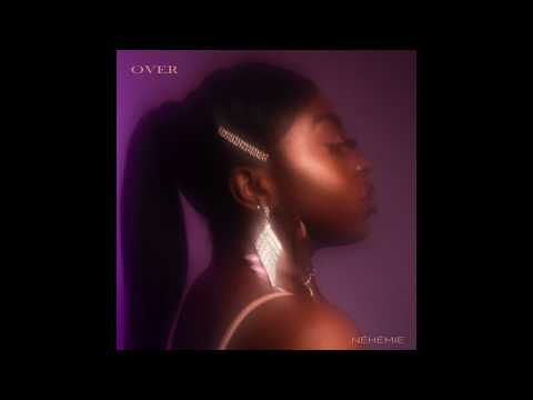 NÉHÉMIE - Over (Audio)