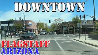 Flagstaff - Arizona - 4K Downtown Drive