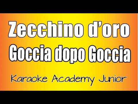 Karaoke Junior  -  Zecchino d'Oro   (Goccia dopo goccia)