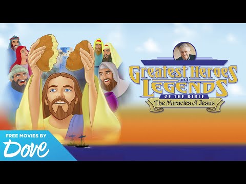 Greatest Heroes and Legends of the Bible: The Miracles of Jesus