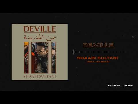 De.Ville // Shaabi Sultani Ft. Jamaz [Audio Officiel]