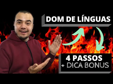 Como buscar o DOM DE LÍNGUAS / 4 PASSOS que eu segui / Dica BONUS / Testemunho