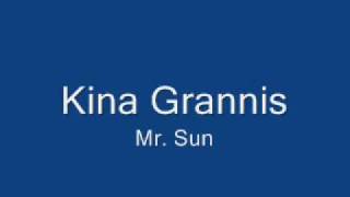 Kina Grannis - Mr. Sun
