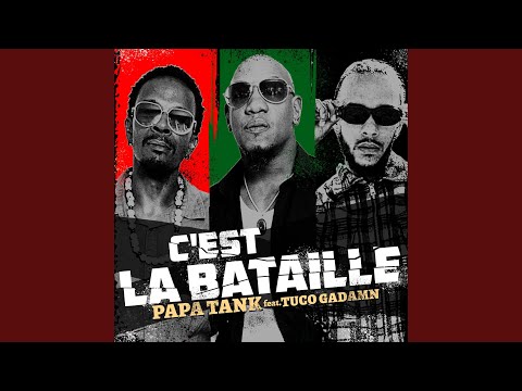 C'est la bataille (feat. Tuco Gadamn)