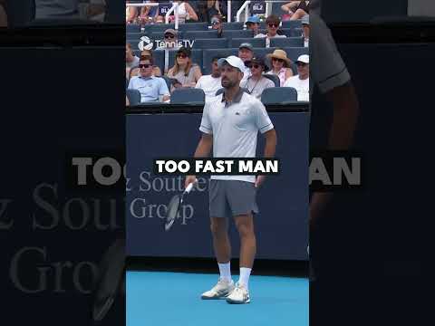Djokovic: 'Too Fast Man' 😭