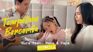 Download lagu Aviwkila feat. Nura - Tempatmu Bercerita mp3 Download lagu Aviwkila feat. Nura - Tempatmu Bercerita mp3