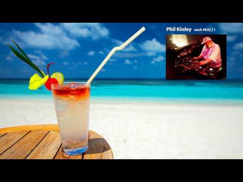 Chillout Grooves - Phil Kinley - Come Down (Jazz Beach mix) / Natural Thing / Miami Beach (Sea Mix)