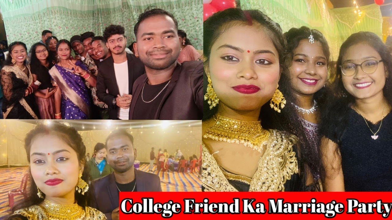 College Friend Ka Marriage Party | Vlog | Manisha Sahu