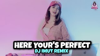 Download lagu DJ TERBARU ASIK PARGOY || HERES YOU ARE PERFEC'T (DJ IMUT REMIX) mp3