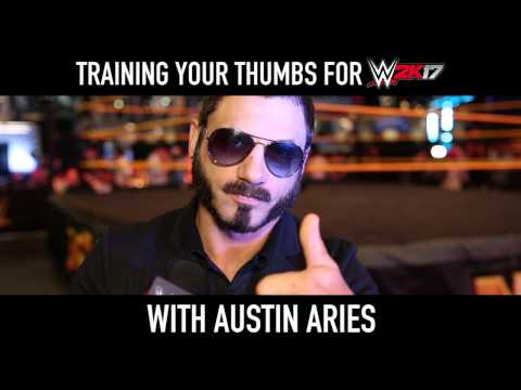 Austin Aries' Thumb Training Tips for WWE 2K17