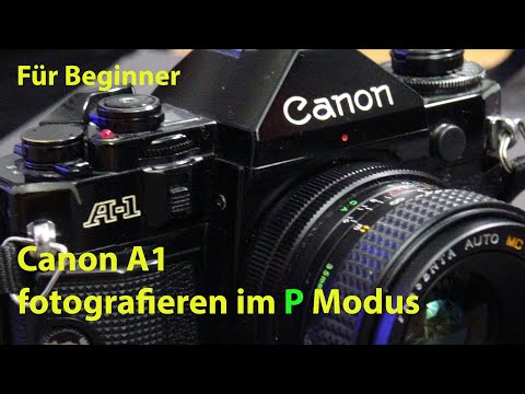 Die Canon A1 als Point and Shoot - fotografieren im P Modus