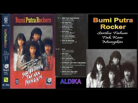 BUMI PUTRA ROCKERS - SERIBU TAHUN TAK KAN MUNGKIN FULL ALBUM