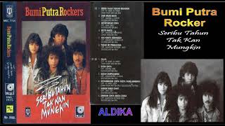 Download lagu BUMI PUTRA ROCKERS - SERIBU TAHUN TAK KAN MUNGKIN FULL ALBUM mp3
