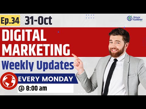 Digital Marketing Weekly Updates Episode 51 Umar Tazkeer