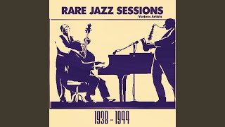 I`ve Found a New Baby (Recorded, 1945)