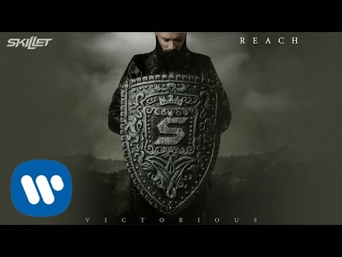 Skillet - Reach [Official Audio]