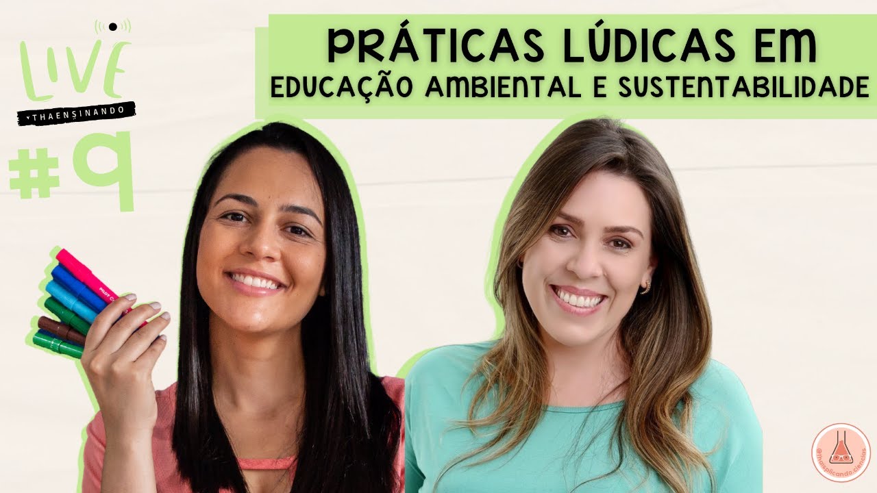 Práticas Lúdicas em Educação Ambiental e Sustentabilidade