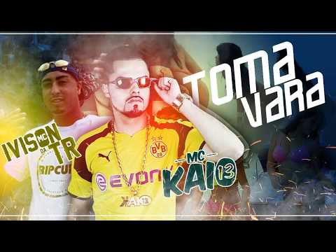 MC Ivison da TR e MC Kaio 13 - Toma  (DJ Serginho MPC)