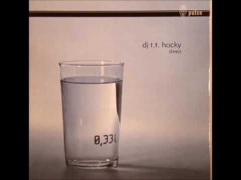 DJ T.T. Hacky - Deep