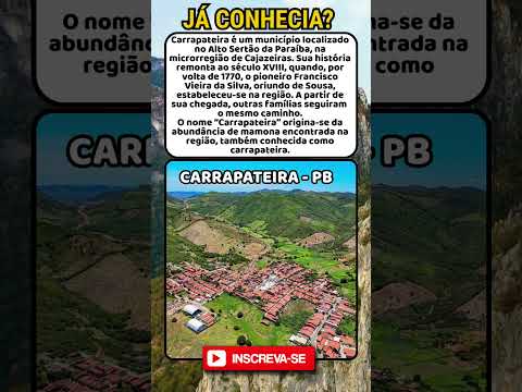 Você conhece o município de Carrapateira, na Paraíba?