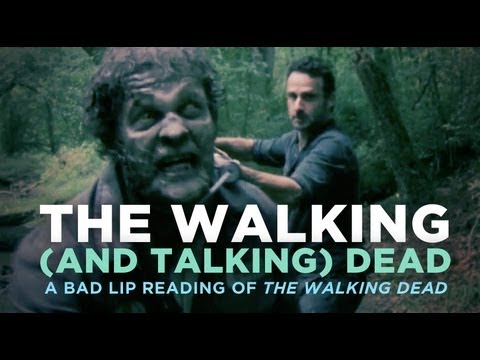 "The Walking (And Talking) Dead" — A Bad Lip Reading of The Walking Dead