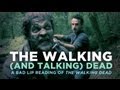 "The Walking (And Talking) Dead" — A Bad Lip ...