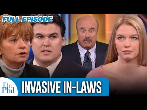 Invasive In-Laws | FULL EPISODE | Dr. Phil