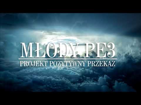 Młody Pe3 - Projekt Pozytywny Przekaz prod. RX - Produkcja