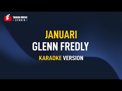 Januari - Glenn Fredly (Karaoke)
