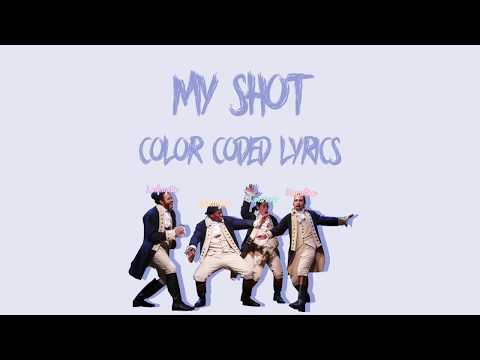 1-3. My Shot (Hamilton) - Color Coded Lyrics