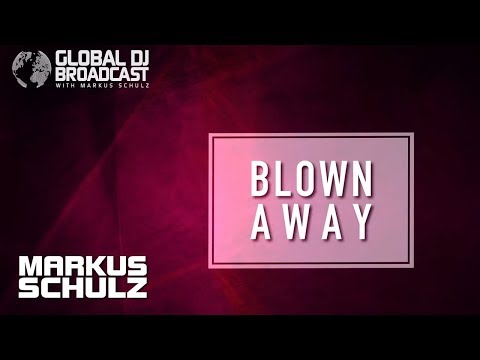Markus Schulz feat. Liz Primo - Blown Away (Venom One Remix) [As Played On GDJB]