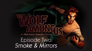 Official The Wolf Among Us: Episode 2 - 'Smoke & Mirrors' Announcement Trailer