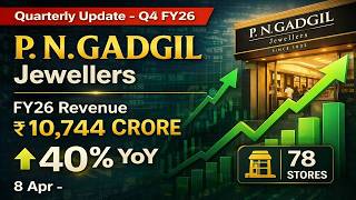 P N Gadgil Jewellers Ltd | Q4 FY26 Update & FY27 Guidance Explained