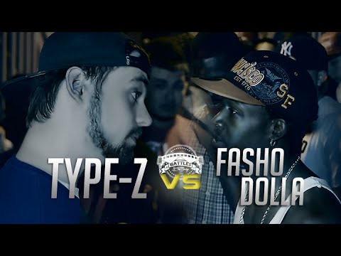 Type-Z vs Fasho Dolla
