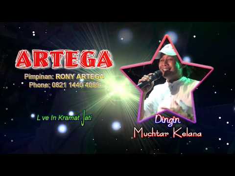 ARTEGA JL. KARYA - DINGIN - MUCHTAR KELANA