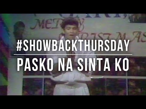 GARY VALENCIANO - PASKO NA SINTA KO | Showback Thursday