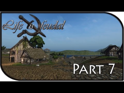 Life is Feudal Gameplay Part 7 - Building up our Town + Smithing + Mining! (Smithing Tutorial)
