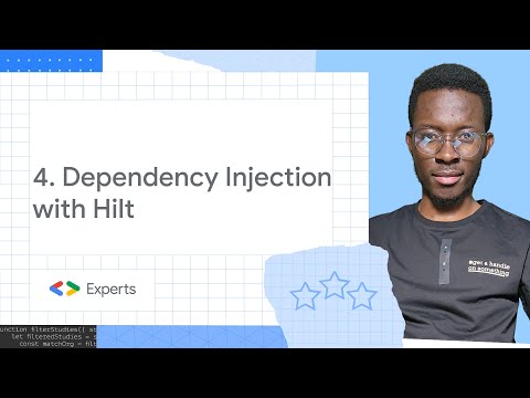 4. Dependency Injection with Hilt