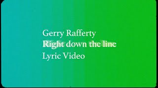 Musik-Video-Miniaturansicht zu Right Down the Line Songtext von Gerry Rafferty