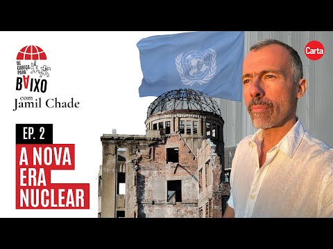 A nova era nuclear | De Cabeça para Baixo #2