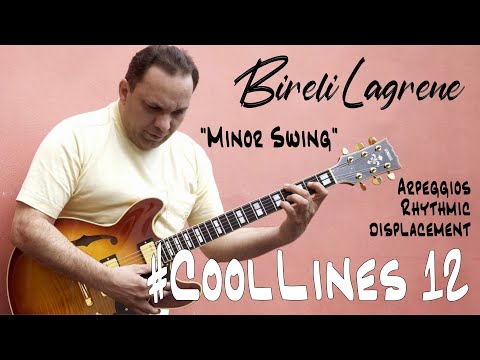 #CoolLines 12: BIRELI LAGRENE • Arpeggios & Rhythmic Displacement